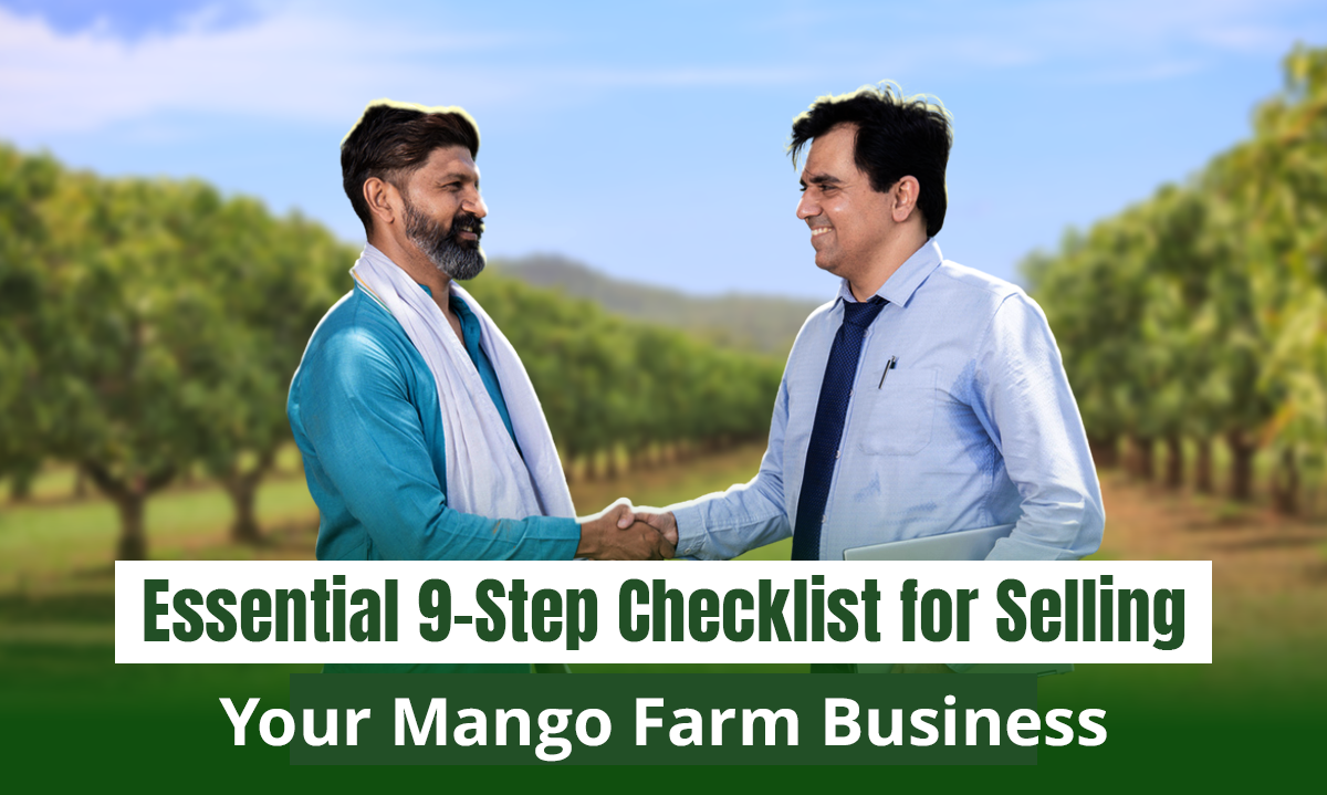 Essential Nine Step Checklist for Selling Your Mango Farm Business | Getfarns Blog